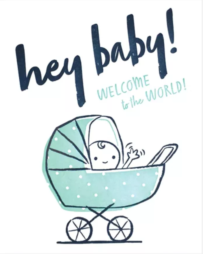 Hey Baby Congrats