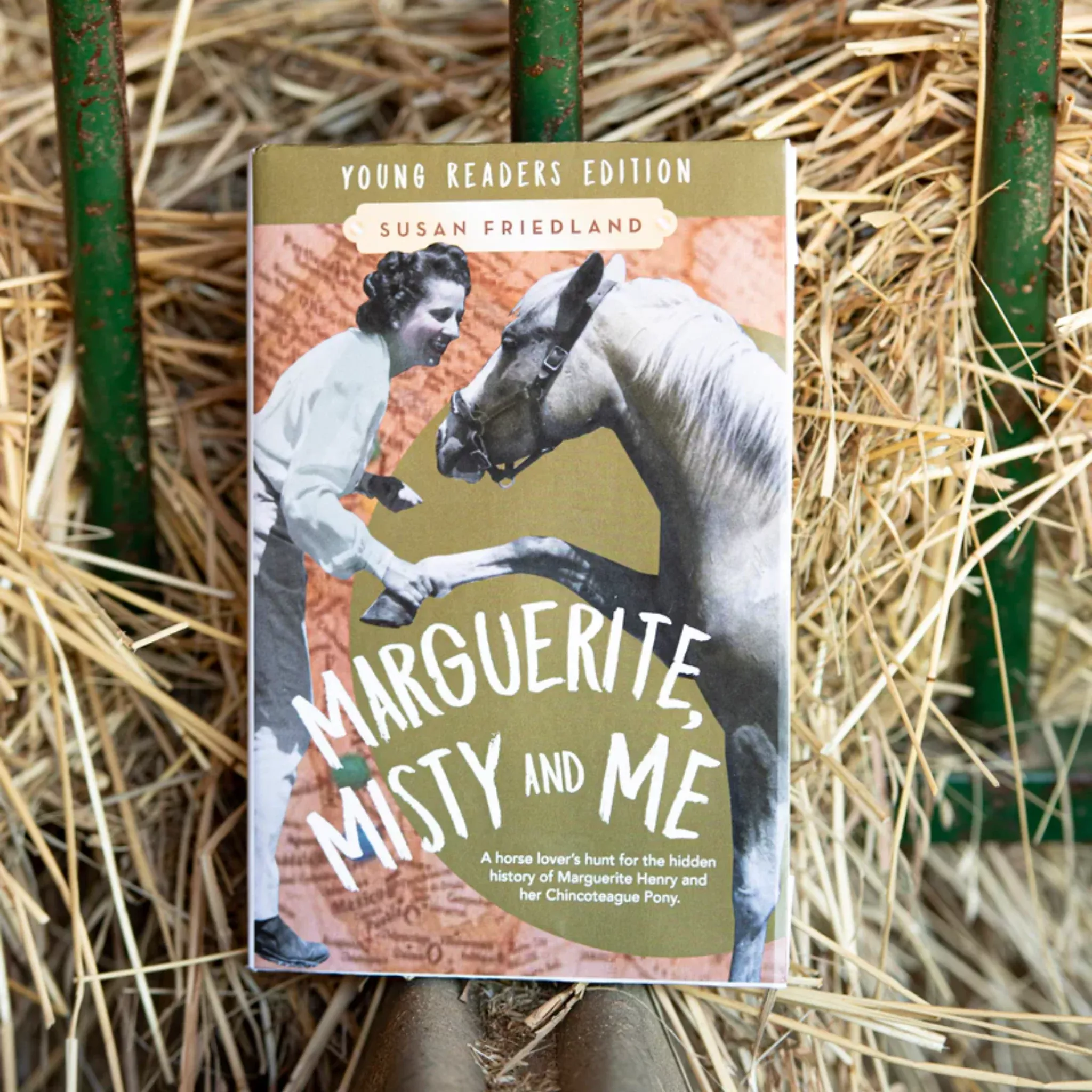 Young Reader Edition: Marguerite, Misty and Me by Susan Friedland